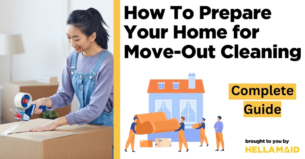 how to prepare your home for move out cleaning