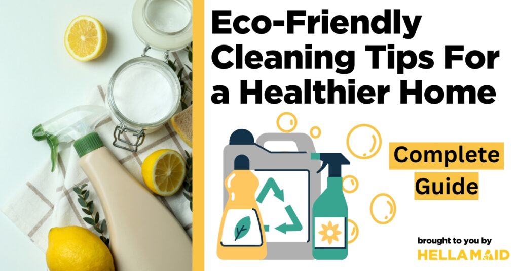eco-friendly cleaning solutions for a healthier home in Burnaby