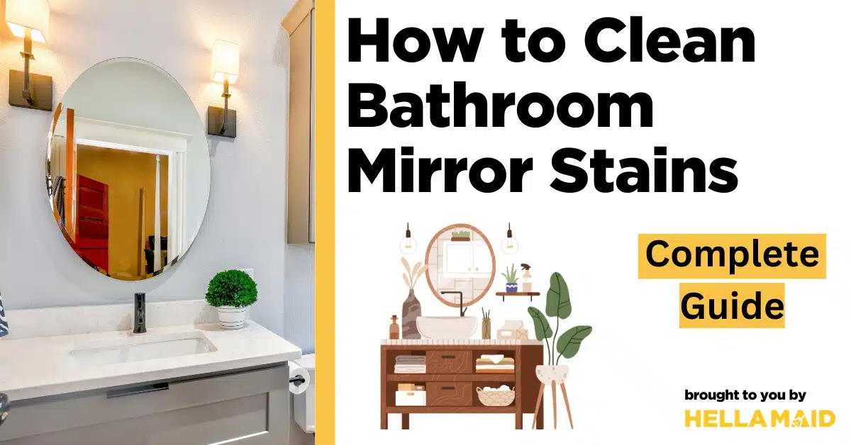 how to clean bathroom mirror stains