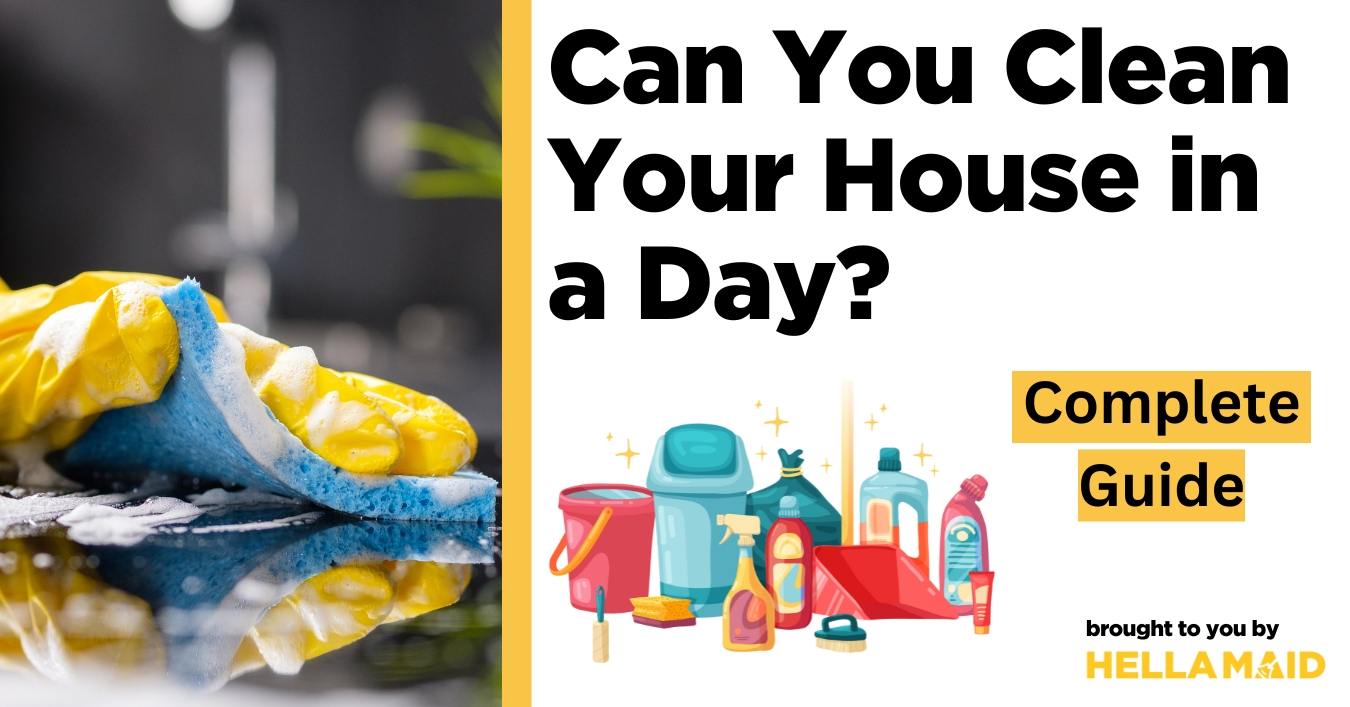 cleaning your whole house in a day