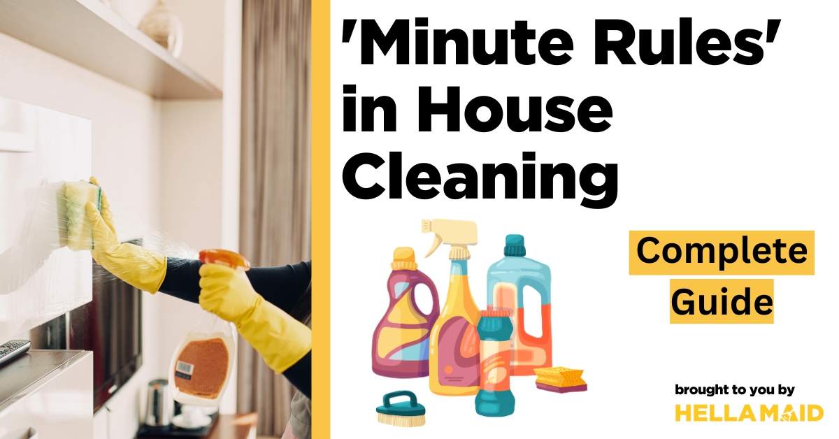 minute rules in house cleaning