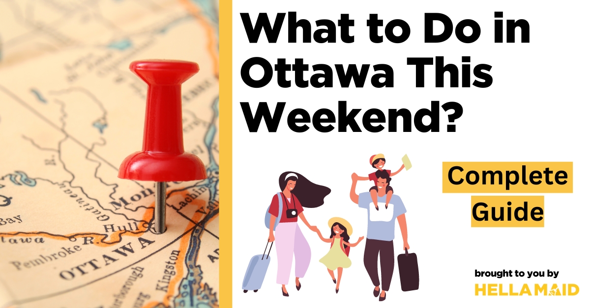 what to do in Ottawa this weekend