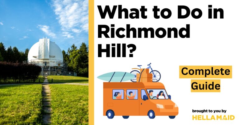what to do in Richmond Hill
