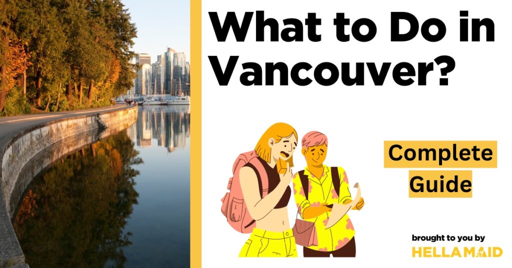 what to do in Vancouver