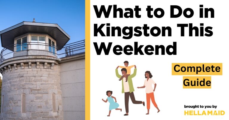 what to do in kingston this weekend
