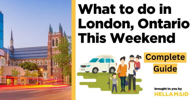 what to do in london ontario this weekend