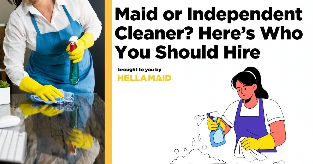 An image and illustration of a cleaner with a title related to hiring a maid vs independent cleaner.