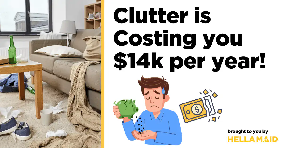Infographic explaining why the opportunity cost of cleaning and domestic clutter can cost WFH professionals $14,000 per year.